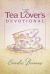 The Tea Lover's Devotional