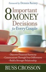 8 Important Money Decisions for Every Couple
