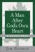 A Man after God's Own Heart--A Devotional