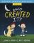 Who Created It? : Genesis 1