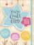 You're God's Girl! Back-To-School Planner : *Organize Your Schoolwork and Activities *Dream about the Year Ahead *Discover God's Purpose for Your Life