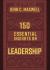 150 Essential Insights on Leadership