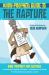 The Non-Prophet's Guide to the Rapture : Bible Prophecy for Everyone