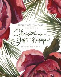 Ruth Chou Simons Christmas Gift Wrap : 12 Sheets of 18- X 24-Inch Wrapping Paper