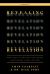 Revealing Revelation Workbook : How God's Plans for the Future Can Change Your Life Now