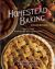 The Homestead Baking Cookbook : More Than 300 Fresh-From-the-Oven Family Favorites
