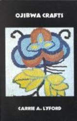 Ojibwa Crafts