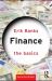 Finance: The Basics Finance: The Basics