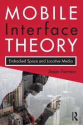 Mobile Interface Theory