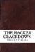 The Hacker Crackdown The Hacker Crackdown