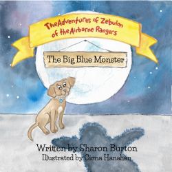 The Adventures of Zebulon of the Airborne Rangers : The Big Blue Monster