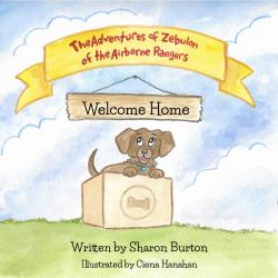 The Adventures of Zebulon of the Airborne Rangers : Welcome Home