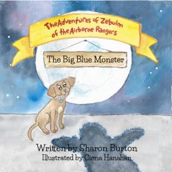 The Adventures of Zebulon of the Airborne Rangers : The Big Blue Monster