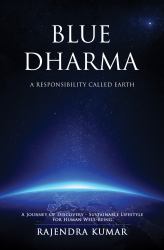 Blue Dharma : A Responsibility Called Earth