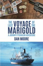 The Last Voyage of the Marigold : A Johnny o'Scanlon Adventure