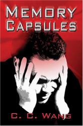 Memory Capsules : A Fiction