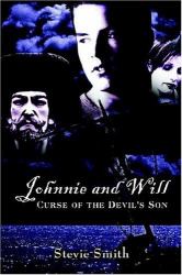 Johnnie and Will : Curse of the Devil's Son