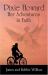 Pixie Howard : Her Adventures in Faith Pixie Howard : Her Adventures in Faith