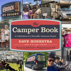 The Camper Book : A Celebration of a Moveable American Dream
