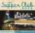 Supper Club Book