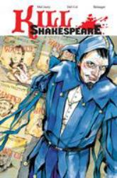 Kill Shakespeare Volume 2: the Blast of War