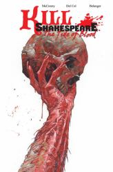Kill Shakespeare Volume 3: the Tide of Blood