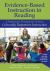 Evidence-Based Instruction in Reading : A Professional Development Guide to Culturally Responsive Instruction