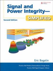 Signal and Power Integrity - Simplified