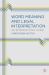 Word Meaning and Legal Interpretation : An Introductory Guide