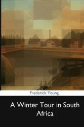 A Winter Tour in South Africa