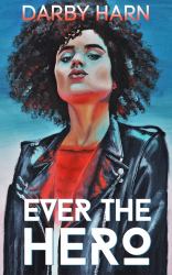 Ever the Hero : Eververse Book 1