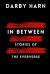 In Between : Stories of the Eververse In Between : Stories of the Eververse