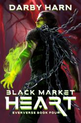 Black Market Heart : Eververse Book 4