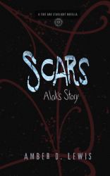 Scars : Alak's Story