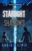 The Starlight in the Shadows