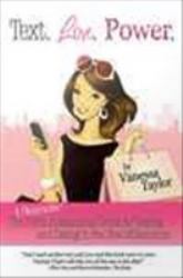 Text. Love. Power.