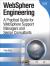 WebSphere Engineering : A Practical Guide for WebSphere Support Managers and Senior Consultants WebSphere Engineering : A Practical Guide for WebSphere Support Managers and Senior Consultants