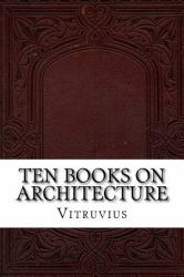 Ten Books on Architecture