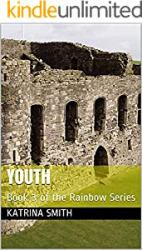 Youth : Book 3 of the Rainbow Series