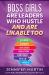 Boss Girls Are Leaders Who Hustle : And Are Likable Too