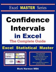 Confidence Intervals in Excel - the Excel Statistical Master