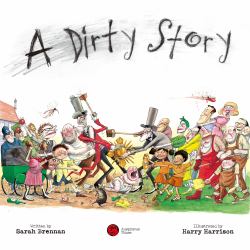 A Dirty Story