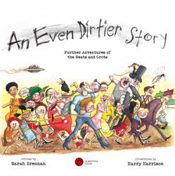 An Even Dirtier Story