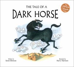 The Tale of a Dark Horse
