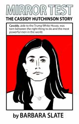 Mirror Test : The Cassidy Hutchinson Story