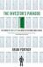 The Investor's Paradox : The Power of Simplicity in a World of Overwhelming Choice