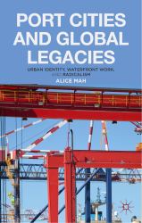 Port Cities and Global Legacies