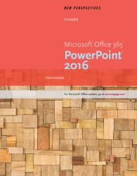 New Perspectives Microsoft Office 365 and PowerPoint 2016 : Intermediate, Loose-Leaf Version