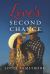 Love's Second Chance Love's Second Chance