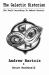 The Galactic Historian : The World According to Andrew Bartzis